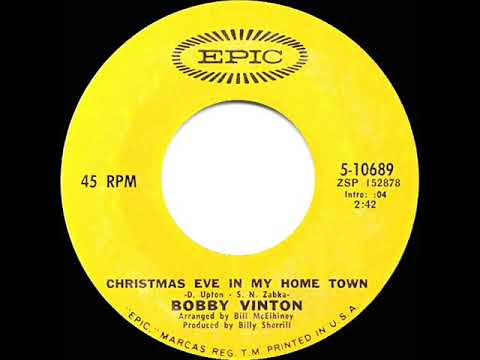 1970 Bobby Vinton - Christmas Eve In My Home Town (mono 45)