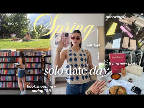 SOLO date day | trying new restaurants alone, book shopping + spring TBR, nail appt, picnic, hauls!