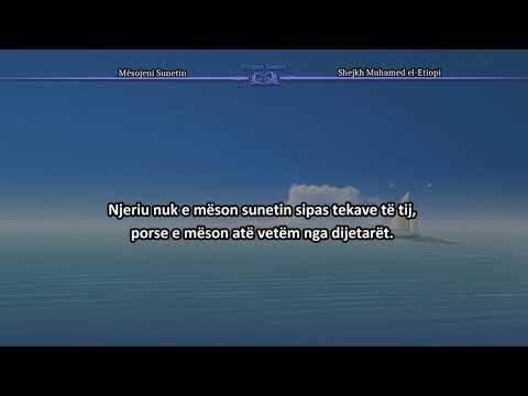 Mësojeni Sunetin – Shejkh Muhamed el-Etiopi