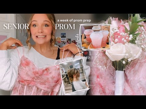 a week of SENIOR PROM PREP *realistic & chaotic* 🪩🎀