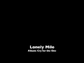 Lonely Mile (New)