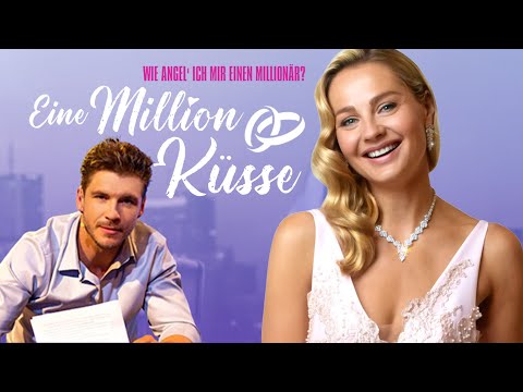 Eine Million Küsse - Wie angel' ich mir einen Millionär? (LIEBESKOMÖDIE ganzer Film, Liebesfilme)