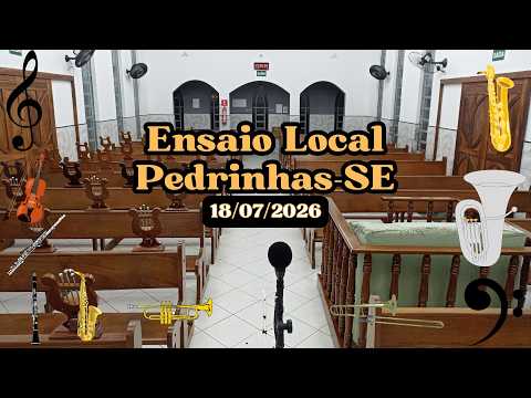 Ensaio Local CCB – Pedrinhas-SE [18/07/2026]