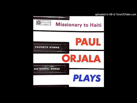 ONU's Paul Orjala Plays Favorite Hymns & Gospel Songs LP (1965) [Full Album]