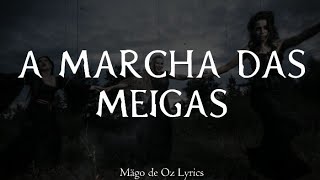 Mägo de Oz -  A Marcha Das Meigas