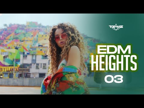 DJ TOPHAZ – EDM HEIGHTS III