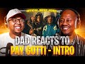 Pay Gotti Intro Official Music Video DAD REACTS