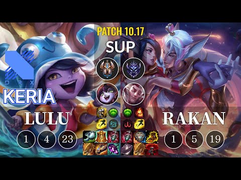 DRX Keria Lulu vs Rakan Sup - KR Patch 10.17