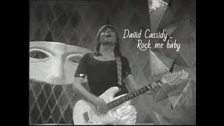 ✱ David Cassidy... Rock me baby (French TV 1974) ✱