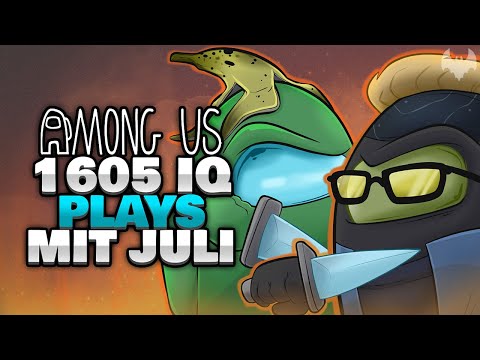 KEIN PROBLEM mit 1605 IQ IMPOSTOR JULI 🤪 - ♠ Among Us ♠
