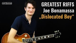 ✪ Greatest Riffs: Joe Bonamassa ►&quot;Dislocated Boy&quot;