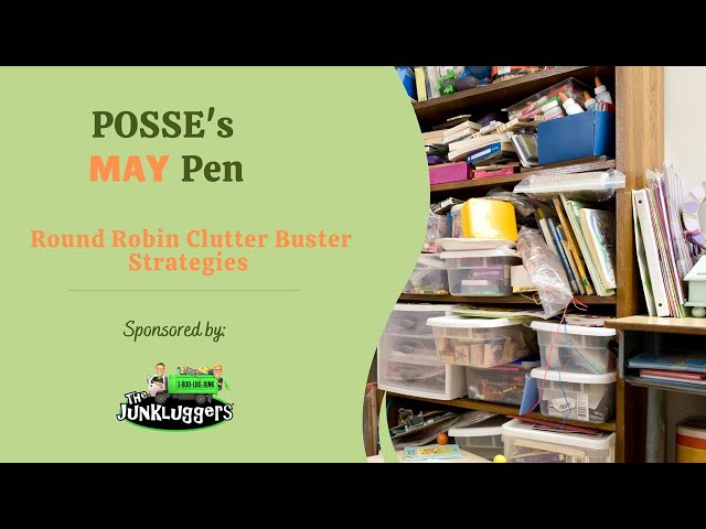 Round Robin of Clutter Buster Strategies