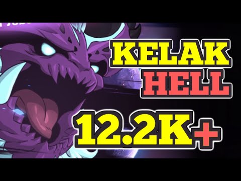 FASTEST KELAK HELL 12K+ POINTS *JUNE 25TH* Knighthood Boss Guide! Seven Deadly Sins Grand Cross