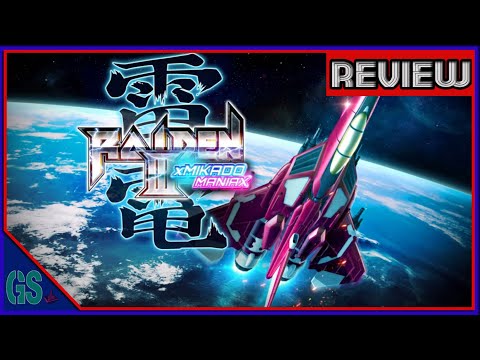 Raiden III x Mikado Maniax 1 Review