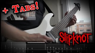 Slipknot - Skin Ticket (Guitar Cover w/Combined Tabs)