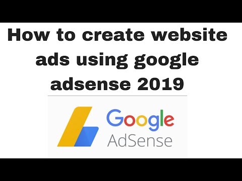 How to create website ads using google adsense 2019