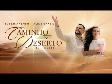 Caminho No Deserto - Aline Brasil
