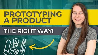 Prototype a Product - How To Guide