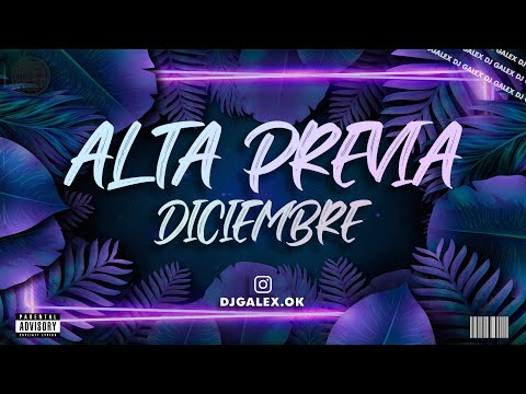 ALTA PREVIA 🔥 TOP HITS DICIEMBRE MIX FIESTERO ✘ LO MAS NUEVO 2020 / DJ GALEX