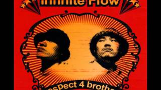Infinite Flow - Respect 4 Brotha (Feat. Ill Skillz, K.O.D)