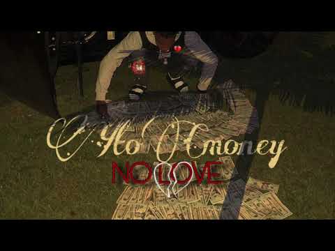 YtoCmoney - NO LOVE