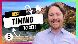 The Best Time To Sell Real Estate In Boulder Colorado