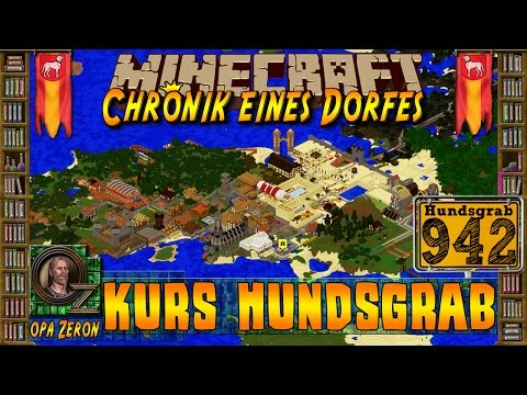 Minecraft #942-Chronik eines Dorfes- Kurs Hundsgrab [HD+Deutsch]