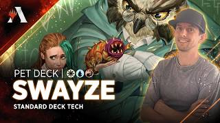 Pet Deck | Swayze - Stealing every permanent they own! | Standard Deck Tech | MTG Arena