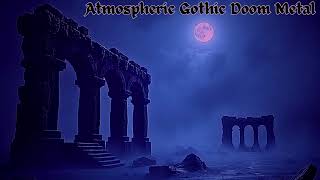 Forgotten Empire - Dark Ambient Doom Metal