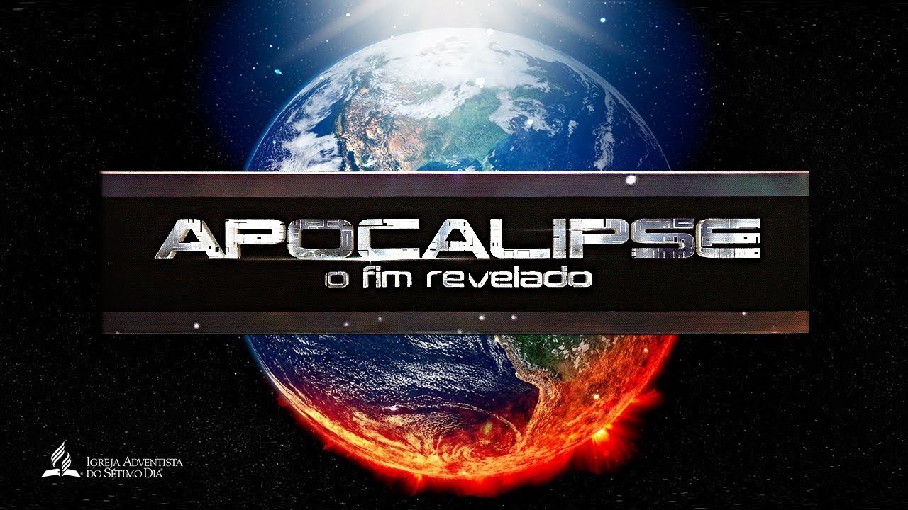 Apocalipse, o Fim Revelado