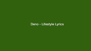 Deno - Lifestyle [Lyrics Video]
