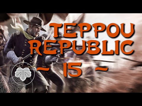 Teppou Republic Episode 15 - Total War: Shogun 2 FOTS (DM) Narrative Let's Play