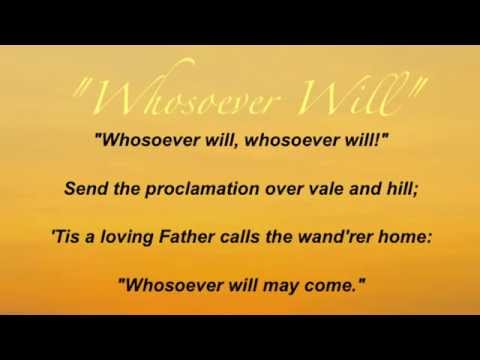 Whosoever Will video