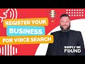 Register Your Business For Voice Search