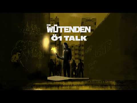 Die Wütenden (Ö1 Interview zum Buchrelease)// Out Now!