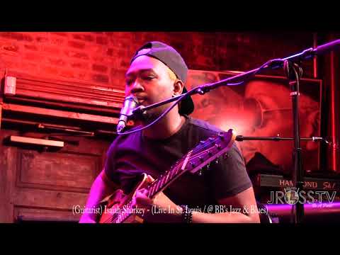 James Ross @ (Guitarist) Isaiah Sharkey - "Friday Morning - www.Jross-tv.com (St. Louis)