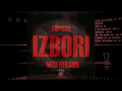 TOPO ft. Nesi Nelson - IZBORI (Official Visualiser) 2022