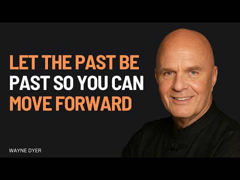 Your Future is Greater Than Your Past - Wayne Dyer Motivation