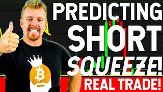 PREDICTING SHORT SQUEEZE! [REAL TRADE LIVE]