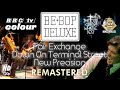 Be Bop Deluxe - Down On Terminal Street / Fair Exchange / New Precision - Live  BBC TV (Remastered)