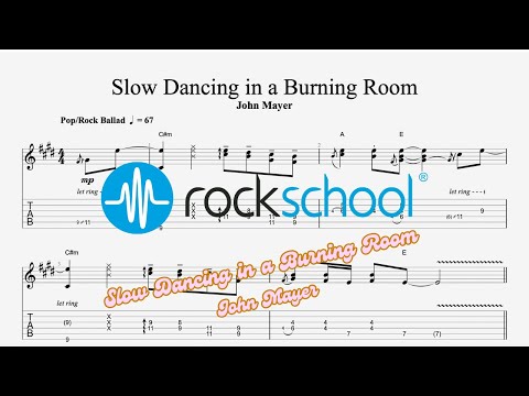 Slow Dancing in a Burning Room - John Mayer, Rockschool 2024 Electric Guitar Grade 4