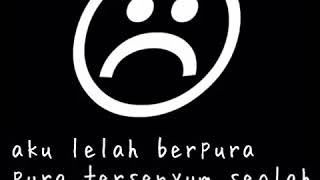 Download lagu Status WA // Berpura-pura Tersenyum mp3