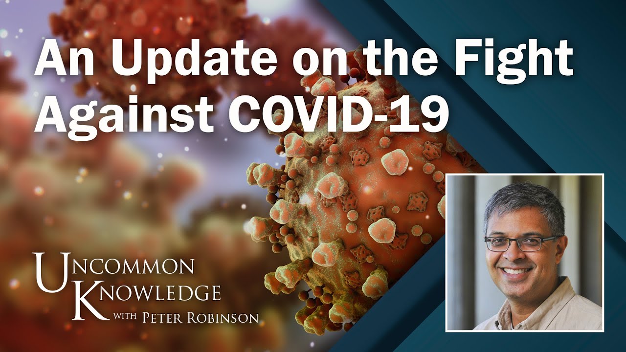 The Fight against COVID-19: An Update from Dr. Jay Bhattacharya