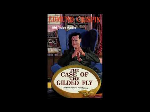 The Case of the Gilded Fly 1944 by Edmund Crispin read by Paul Panting