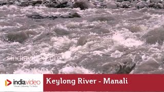 Keylong River, Manali