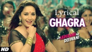  Ghagra  Yeh Jawaani Hai Deewani Full Song with Ly