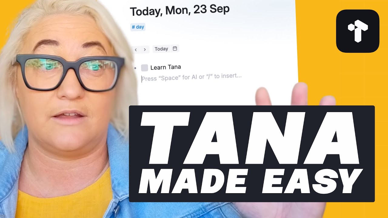 Tana 101: 3 Essentials Steps For New Users