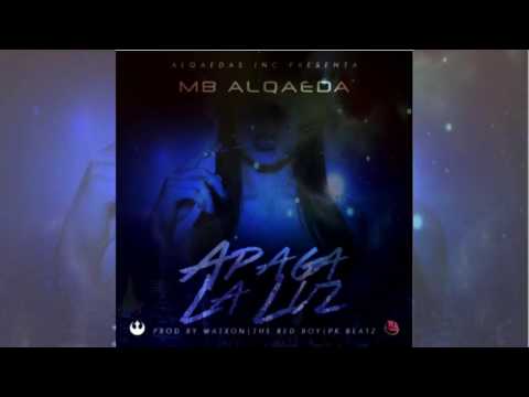 MB Alqaeda - Apaga La Luz