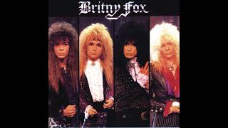 Britny Fox - Kick &#39;N&#39; Fight