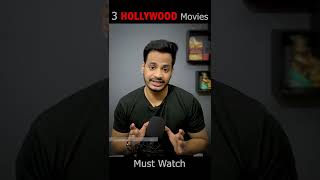 Top 3 Hollywood Movies List | Must Watch